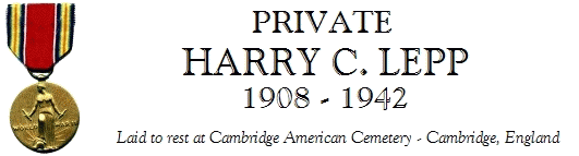 Pvt. Harry C. Lepp (1908-1942)